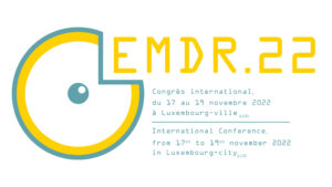 EMDR.22 congrès international du 17 au 19 novembre 22 à Luxembourg