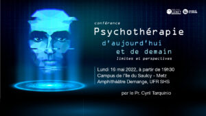 Conférence « Psychothérapie d’aujourd’hui et demain »