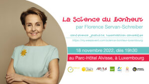 Billetterie « La Science du bonheur »par Florence Servan-Shreiber