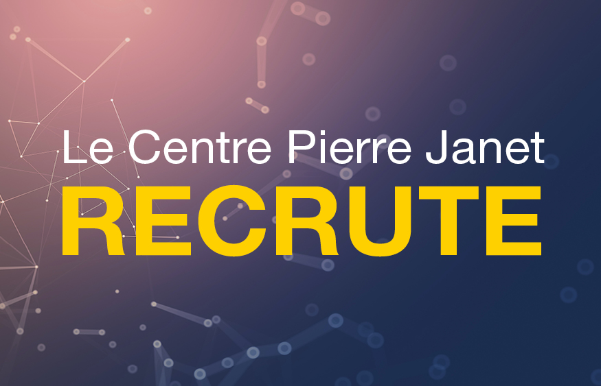 Le centre Pierre Janet recrute